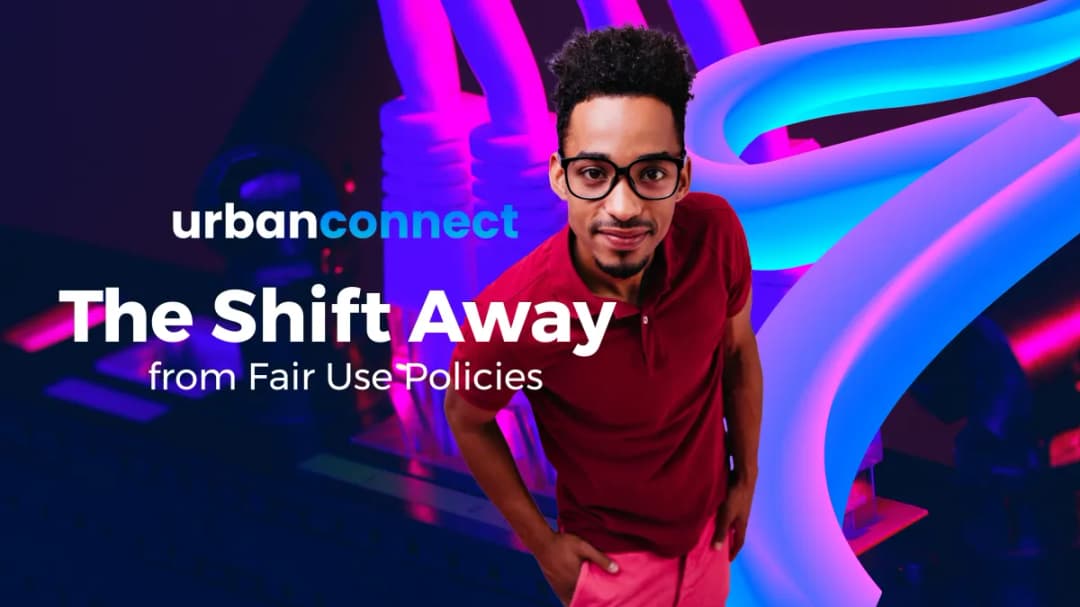 End of Fair Use Policies: UrbanConnect’s Unlimited Data Perks